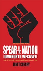 Spear of the Nation: Umkhonto WeSizwe