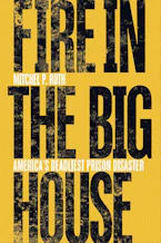 Cover of 'Fire in the Big House' 