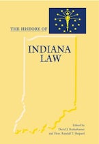 The History of Indiana Law