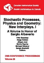 Stochastic Processes, Physics and Geometry, Volume 1; New Interplays: a Volume in Honor of Sergio Albeverio