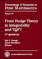 From Hodge Theory to Integrability and TQFT