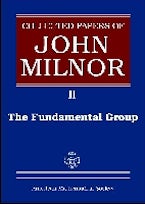 Collected Papers of John Milnor, Volume II
