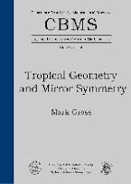 Tropical Geometry and Mirror Symmetry Tropical Geometry and Mirror Symmetry