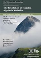 The Resolution of Singular Algebraic Varieties The Resolution of Singular Algebraic Varieties