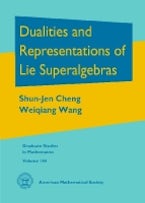 Dualities and Representations of Lie Superalgebras Dualities and Representations of Lie Superalgebras
