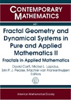 Fractal Geometry and Dynamical Systems in Pure and Applied Mathematics II Fractal Geometry and Dynamical Systems in Pure and Applied Mathematics II
