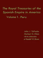 Cover of 'The Royal Treasuries of the Spanish Empire in America' 