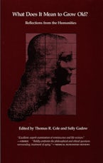 What Does It Mean to Grow Old?