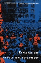 Explorations in Political Psychology