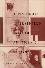 Cover of 'Revisionary Interventions Into the Americanist Canon' 