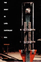 The Body in Late-Capitalist USA