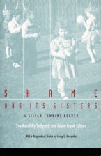 Shame and Its Sisters