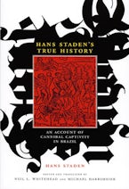 Hans Staden’s True History