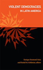 Cover of 'Violent Democracies in Latin America' 