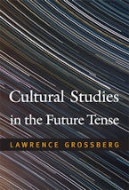 Cultural Studies in the Future Tense