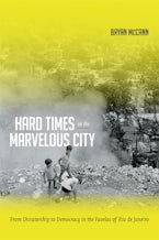 Hard Times in the Marvelous City