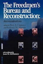 The Freedmen’s Bureau and Reconstruction