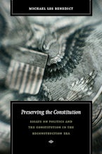 Preserving the Constitution