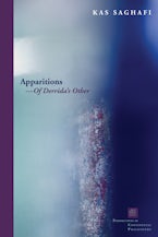 Apparitions—of Derrida’s Other