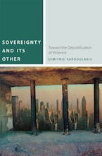Sovereignty and Its Other Sovereignty and Its Other
