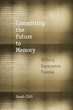 Committing the Future to Memory
