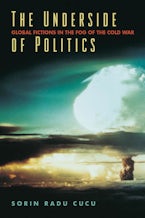 The Underside of Politics The Underside of Politics
