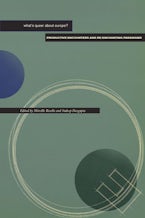 What’s Queer About Europe?