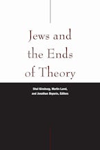 Jews and the Ends of Theory
