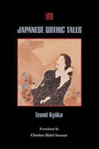 Japanese Gothic Tales Japanese Gothic Tales