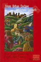 Cover of 'From Urban Enclave to Ethnic Suburb' 