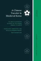 Cover of 'A Chinese Traveler in Medieval Korea' 
