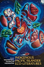 Cover of 'Indigenous Pacific Islander Eco-Literatures' 