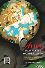 Cover of 'Alice in Japanese Wonderlands' 