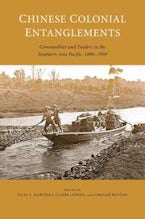 Chinese Colonial Entanglements