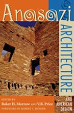 Anasazi Architecture and American Design Anasazi Architecture and American Design