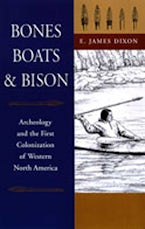 Bones, Boats and Bison
