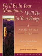 Well Be in Your Mountains, Well Be in Your Songs Well Be in Your Mountains, Well Be in Your Songs
