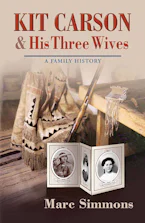 Cover of 'Kit Carson and His Three Wives' 