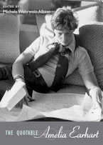 Cover of 'The Quotable Amelia Earhart' 