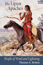 The Lipan Apaches The Lipan Apaches