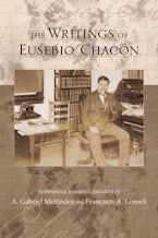 The Writings of Eusebio Chacón The Writings of Eusebio Chacón