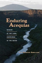 Enduring Acequias Enduring Acequias