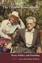 The Oppens Remembered The Oppens Remembered