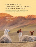 Ceramics of the Indigenous Cultures of South America Ceramics of the Indigenous Cultures of South America
