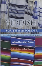 Yiddish South of the Border Yiddish South of the Border