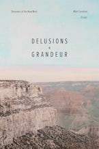 Delusions and Grandeur