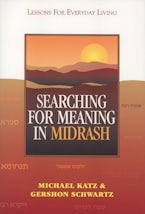 Searching for Meaning in Midrash Searching for Meaning in Midrash