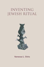 Inventing Jewish Ritual