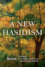 Cover of 'A New Hasidism: Roots' 