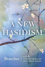 Cover of 'A New Hasidism: Branches' 